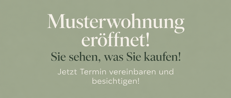 My Choice Musterwohnung